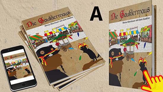Vorschaubild mit dem Entwurf A für das Buch mit den Abenteuern der Gauklermaus